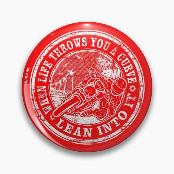 Item preview, When life throws you a curve lean into it - Second Edition on Red - Life Quotes designed and sold by etoide.