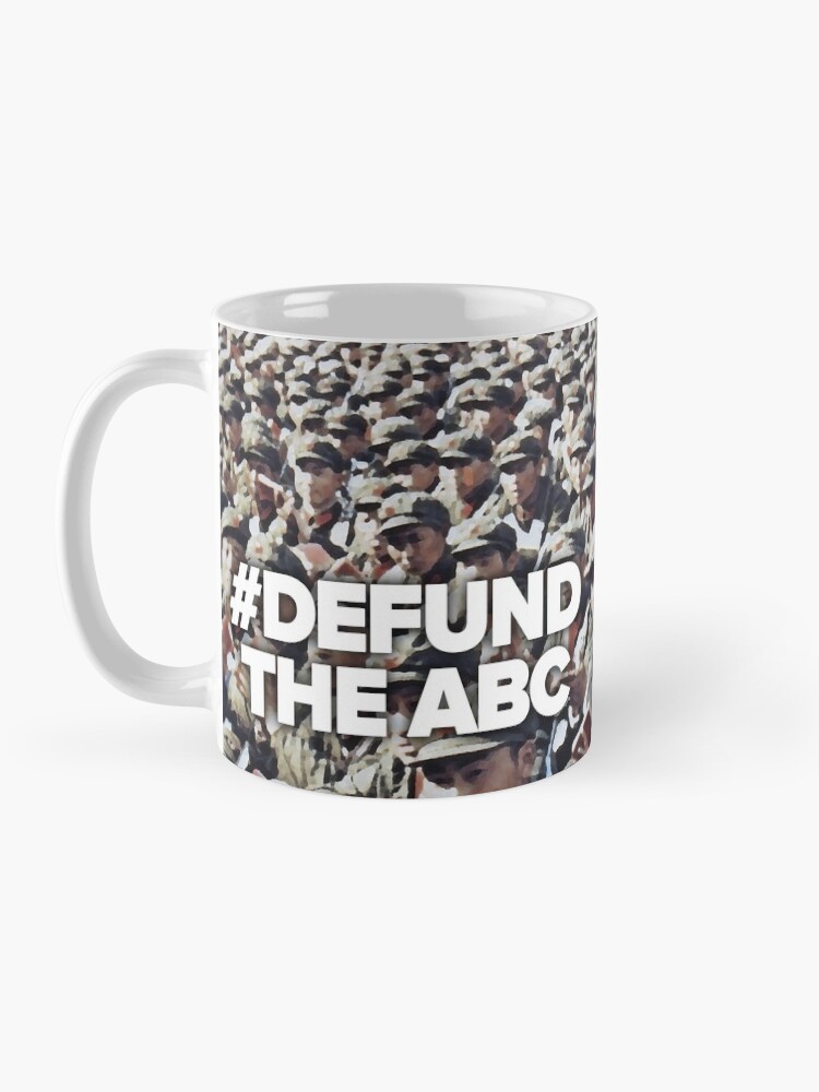 Alternate view of #Defund The ABC Mug