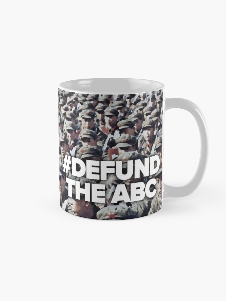 Alternate view of #Defund The ABC Mug