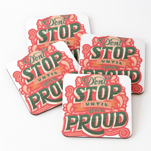 Item preview, Don't stop until you're proud designed and sold by lalitkumar18.
