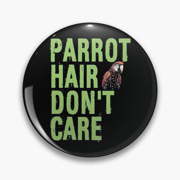 Item preview, Parrot Hair Don't Care Funny Saying designed and sold by Primroaddesigns.