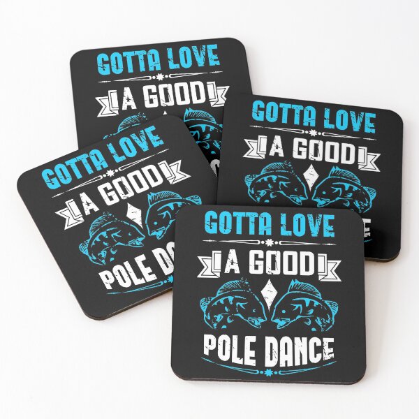 Item preview, Gotta Love A Good Pole Dance Funny Fishing designed and sold by Apoorv Choudhary.