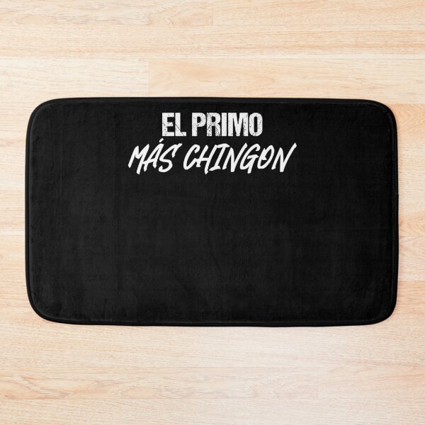 Item preview, Mexican Spanish Cousin Guapo El Primo Mas Chingon designed and sold by Nessshirts.
