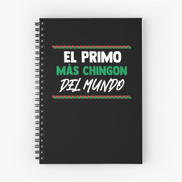 Item preview, El Primo Mas Chingon Del Mundo Mexican Spanish Cousin designed and sold by Nessshirts.