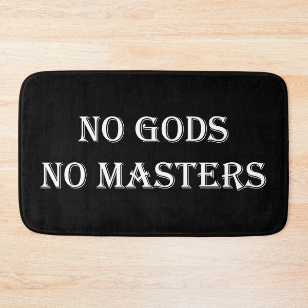 Item preview, No Gods No Masters designed and sold by ValentinaHramov.
