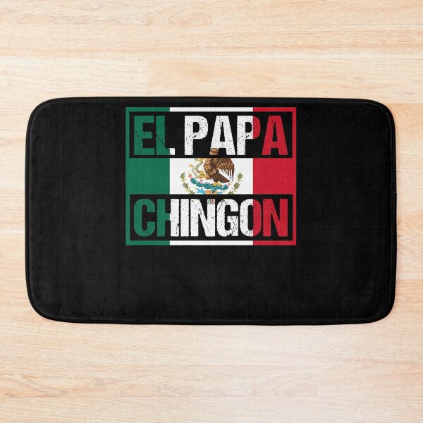 Item preview, Mexican Pride Mexican Flag El Papa Mas Chingon Daddy designed and sold by Nessshirts.