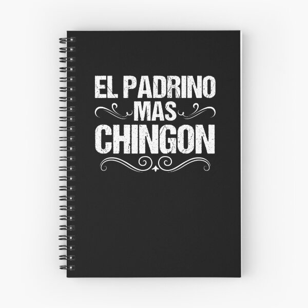 Item preview, Mexican Pride Spanish El Padrino Mas Chingon Godfather designed and sold by Nessshirts.