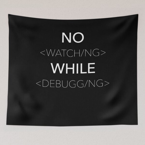 Item preview, No Watching Bug Fixing Coding Lover Programming Debugging designed and sold by RJ-Art.