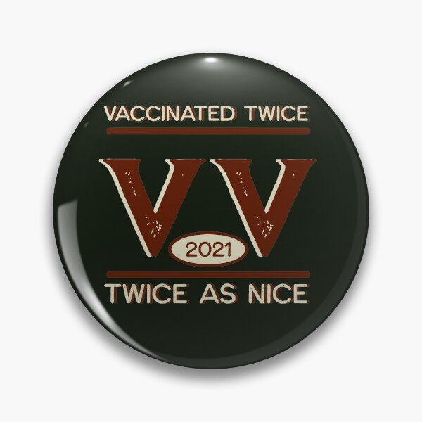Item preview, vaccinated twice designed and sold by sandpiperstudio.