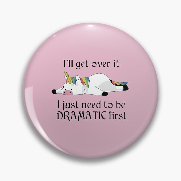 Item preview, I just need to be dramatic - Unicorn designed and sold by josephkdesign.