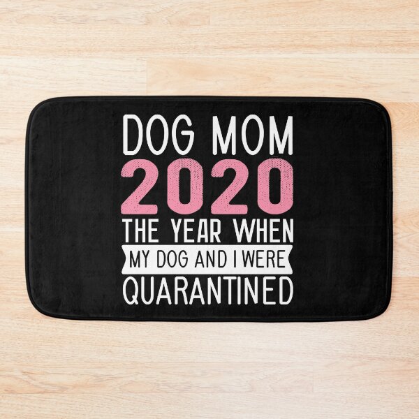 Item preview, Dog Mom - Quarantined with my dog designed and sold by AnveeBubbles.