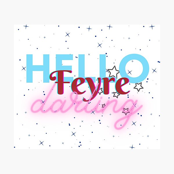 Item preview, Hello, Feyre Darling  designed and sold by VerasCreations.