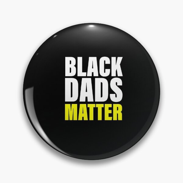 Item preview, Black Dads Matter! designed and sold by sourceoflife.