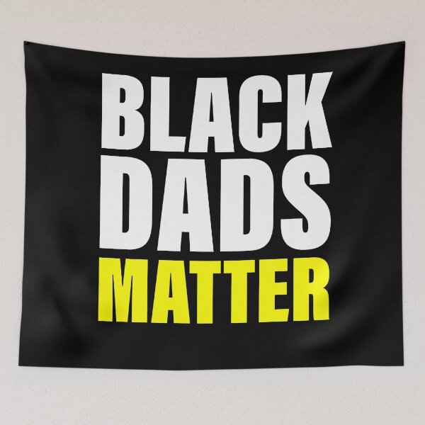 Item preview, Black Dads Matter! designed and sold by sourceoflife.