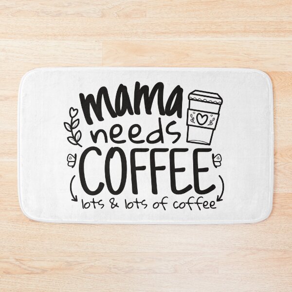 Item preview, Coffeezilla Mommy: Mama needs coffee, lots of coffee designed and sold by KlaraMacinka.