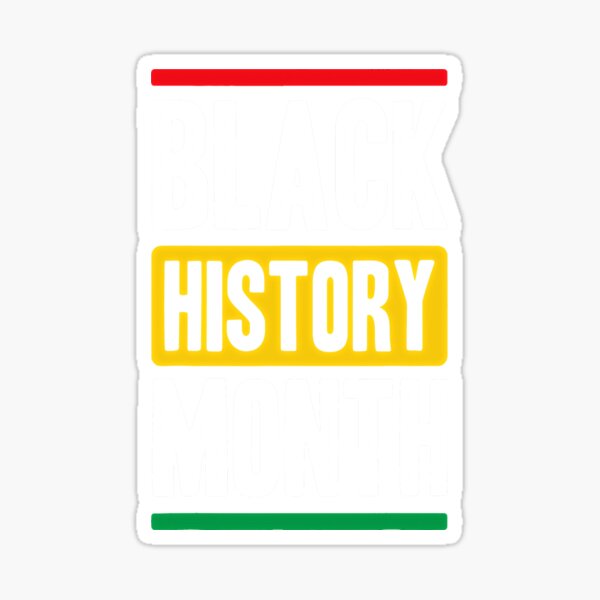 Item preview, Black History Month designed and sold by BorLeek.