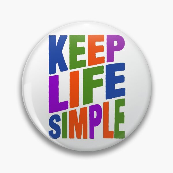 Item preview, Keep Life Simple designed and sold by plushism.