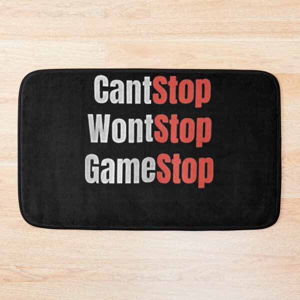 Item preview, Can't Stop Wontstop Gamestop designed and sold by BorLeek.