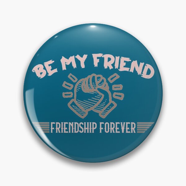 Item preview, Be my friend designed and sold by PODapparel.