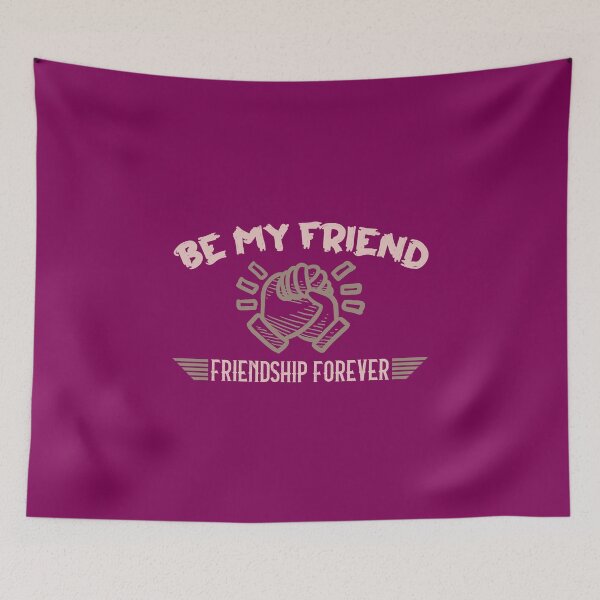 Item preview, Be my friend designed and sold by PODapparel.