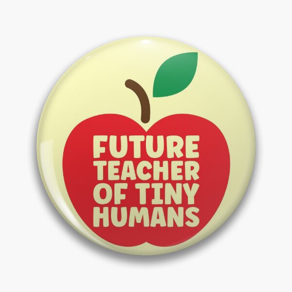 Item preview, Future Teacher Of Tiny Humans designed and sold by kamrankhan.