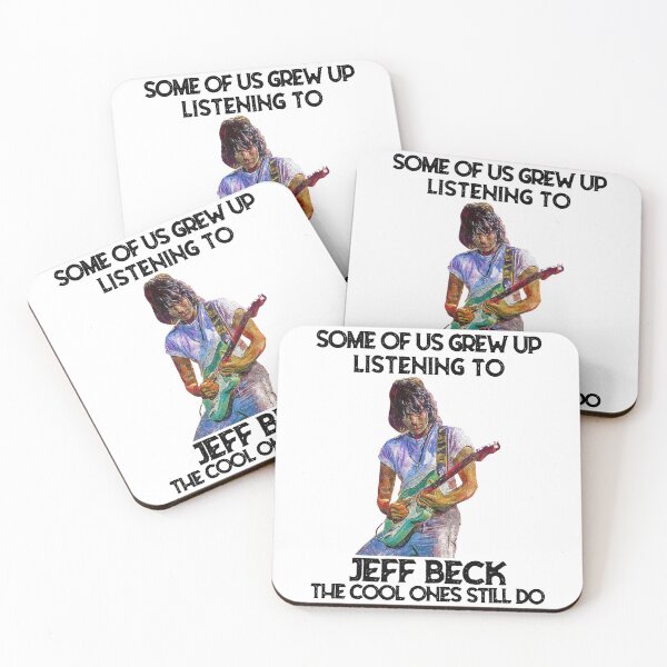 Item preview, Some Of Us Grew Up Listening To Jeff Beck The Cool Ones Still Do designed and sold by bauchjessyca.