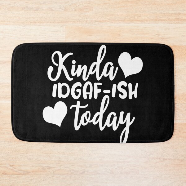 Item preview, Kinda idgaf-ish today designed and sold by pnkpopcorn.