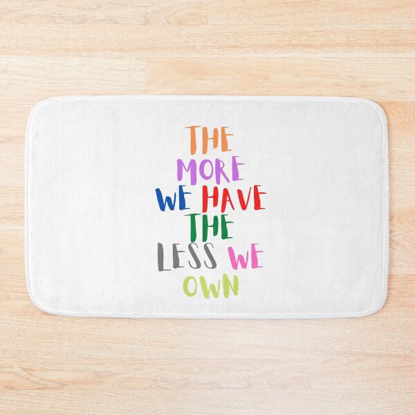 Item preview, The more we have the less we own (color words) designed and sold by storeAN.