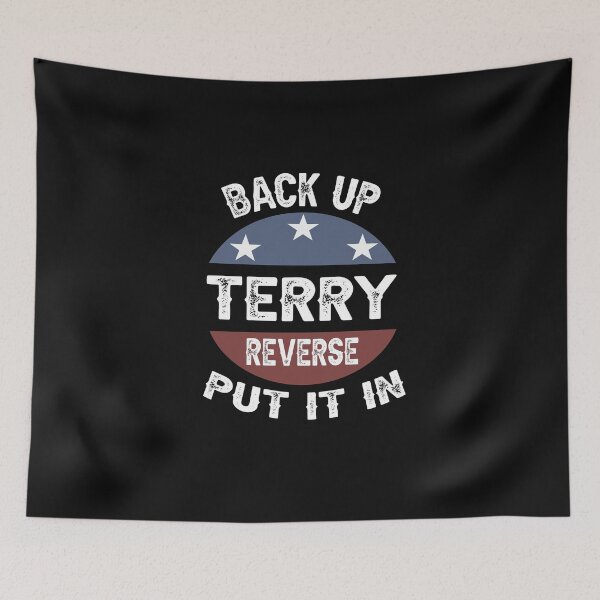 Item preview, Back Up Terry Put It In Reverse 4th of July Fireworks Funny T-Shirt designed and sold by AMZBlacKStore.
