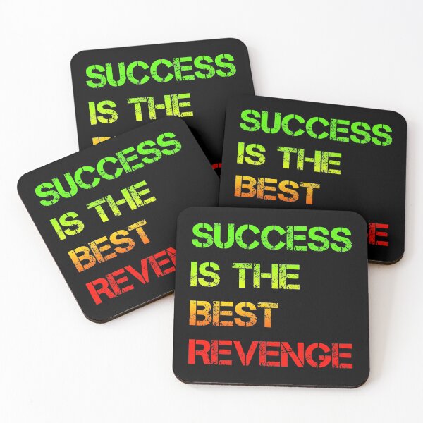 Item preview, Success Is The Best Revenge designed and sold by RGRamsey.