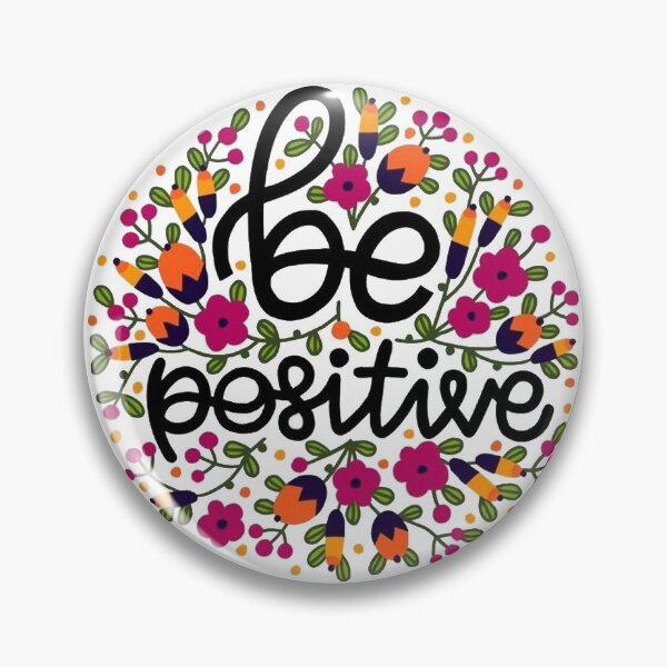 Item preview, Be positive designed and sold by LUNAROSsAa.