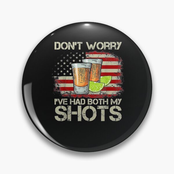 Aperçu de l'œuvre Don't Worry I've Had Both My Shots American Flag 4th of July T-Shirt créée et vendue par Dragon-Copeha.