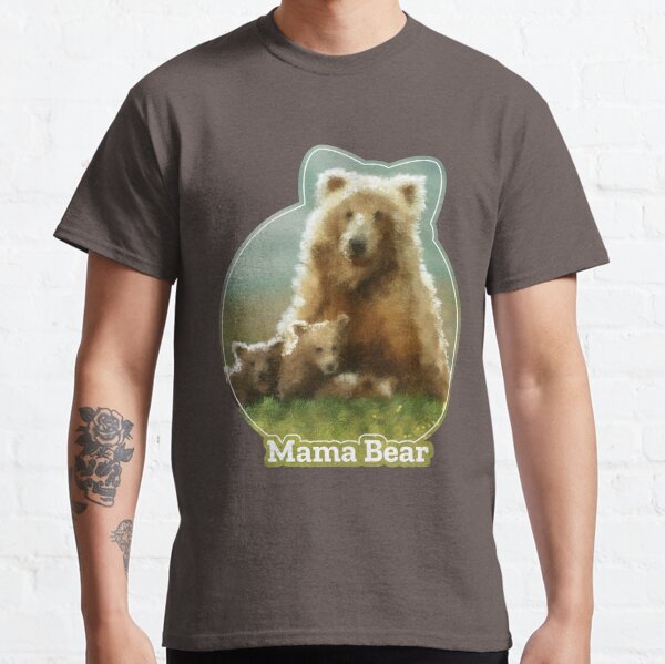 Mama Bear and 3 Cubs T-Shirt, Mama Bear Shirt, Bear Shirt, Mom Shirt, Mom  Life Gift, Motherhood Shirt Classic T-Shirt for Sale by UrbanJupiter1