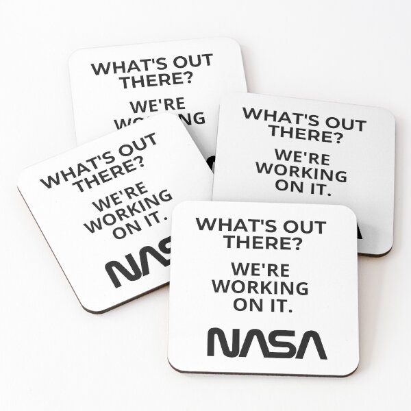 Item preview, What’s out there? We’re working on it. NASA designed and sold by Kevin de La Tour.