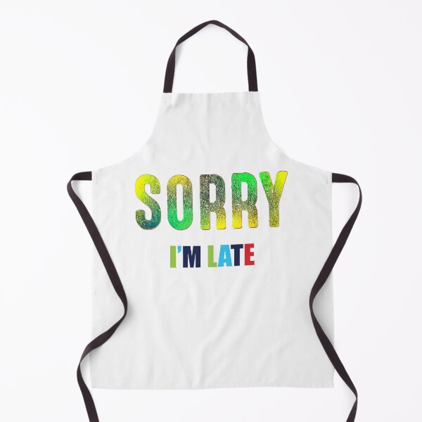 Item preview, Sorry I am late designed and sold by gifttat.