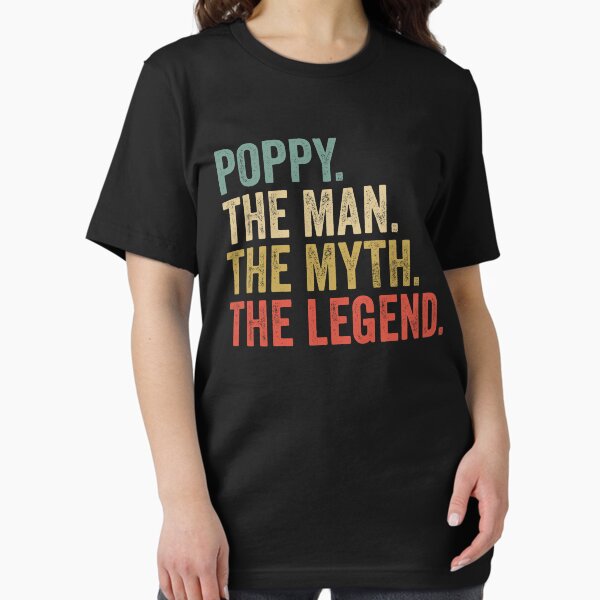 Item preview, poppy the man the myth the legend retro fathers day  designed and sold by Majesticoo.