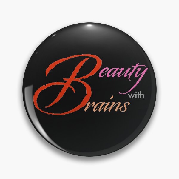 Item preview, BEAUTY WITH BRAINS designed and sold by pouringluck.