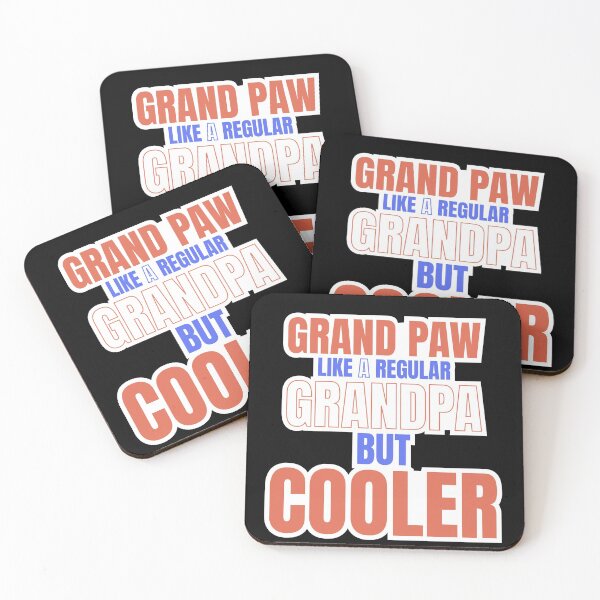 Item preview,   grand paw like a regular grandpa but cooler-grandpa designed and sold by DahiyaTees.