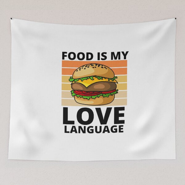 Item preview, food is my love language designed and sold by ibrastore.
