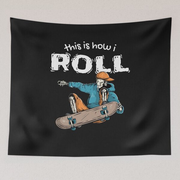 Item preview, this is how i roll cool skateboarder skater skull designed and sold by whatsyokidswear.