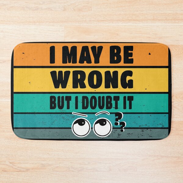 Item preview, Eyes Rolling, I May Be Wrong But I Doubt IT Vintage Grunge designed and sold by ARTsPlural.