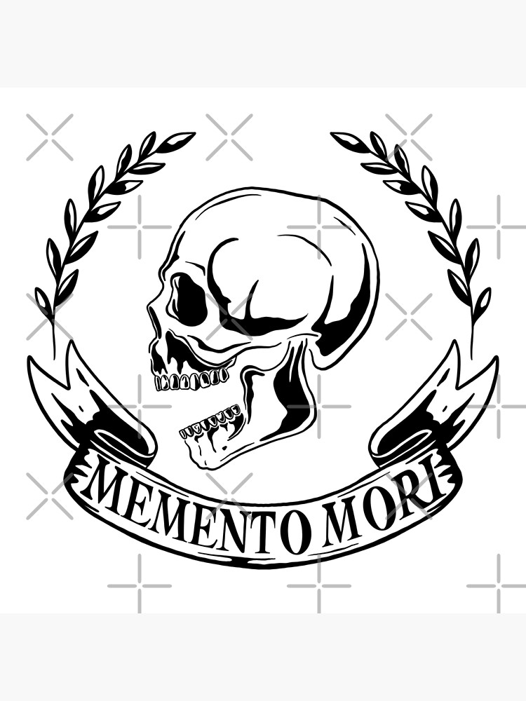 Memento Mori Sto cisme Cr ne Poster