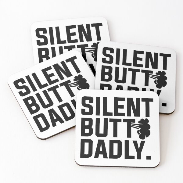 Item preview, Silent Butt Dadly, Funny Dad Joke designed and sold by KA DESIGNS.