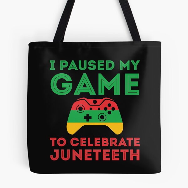 Item preview, Juneteenth Gamer I paused my game to celebrate juneteeth Freedom Day  designed and sold by clothesy7.