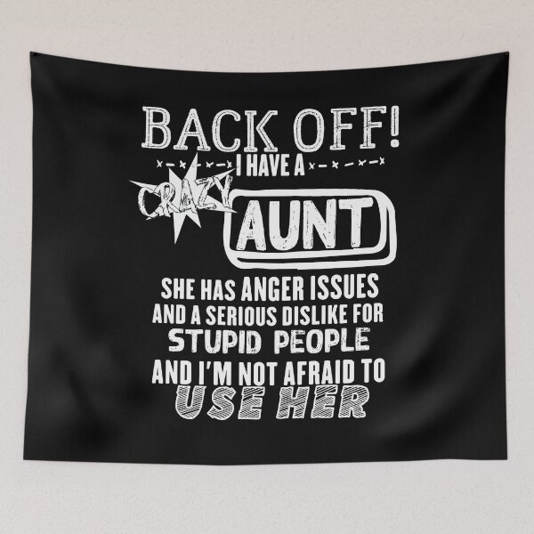 Item preview, Back Off I Have A Crazy Aunt Sibling Funny Family Gifts  designed and sold by loka-Art.