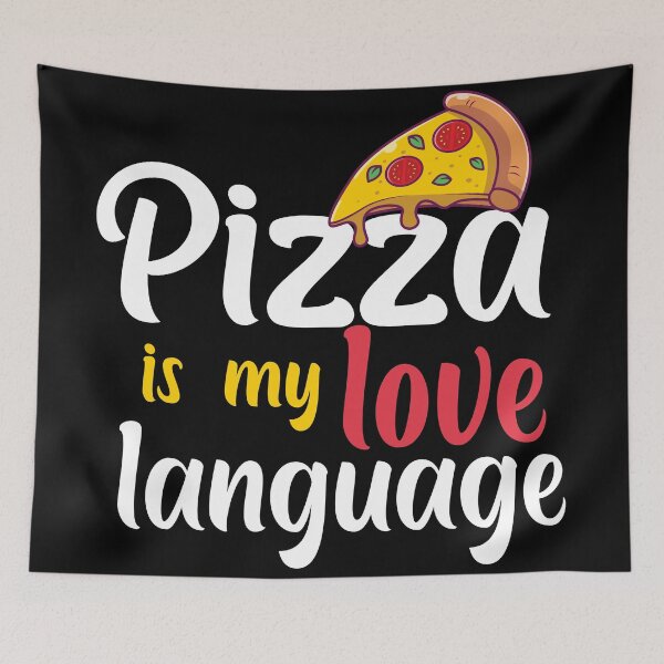 Item preview, pizza is my love language cute food pizza lover addicts designed and sold by joy4shirt.