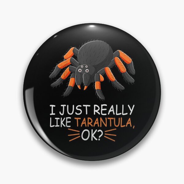 Item preview, Cute Tarantula Lover I Just Really Like Tarantula Ok Gift  designed and sold by caral8.
