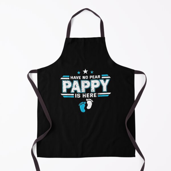 Item preview, Have No Fear Pappy Is Here Proud Father's Day Pappy Papa Gift designed and sold by caral8.
