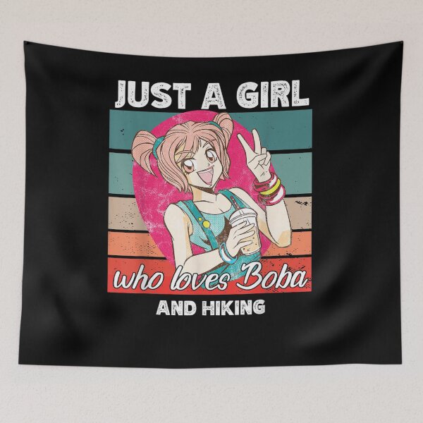 Item preview, Just A Girl Who Loves Boba And Hiking Kawaii Gift  designed and sold by caral8.