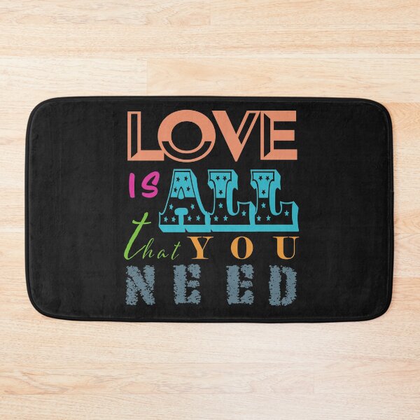 Item preview, LOVE IS ALL THAT YOU NEED designed and sold by pouringluck.